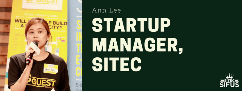 SITEC Sifus: Ann Lee, SITEC Startup Manager: 3 crucial things for every startup founder